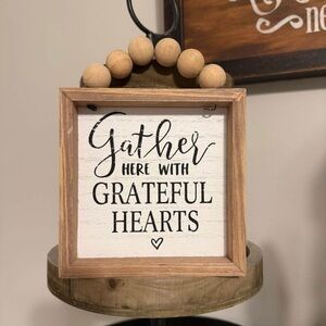 Hobby Lobby  'Gather Here With Grateful Hearts' Farmhouse Decor